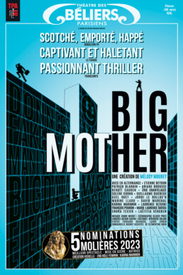 BIG MOTHER - Théâtre des Béliers