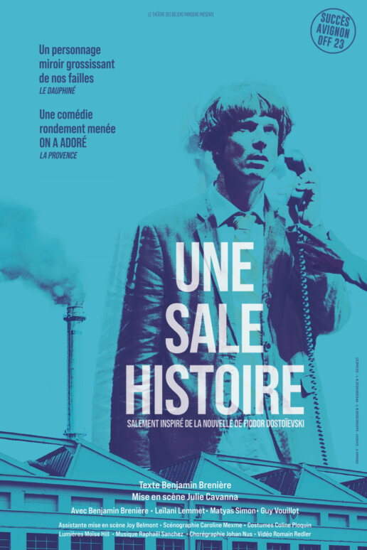 Une sale histoire - Theatre des beliers parisiens - De Benjamin Breniere, Mise en scène de Julie Cavanna Benjamin Brenière, Leïlani Lemmet, Matyas Simon, Guy Vouillot